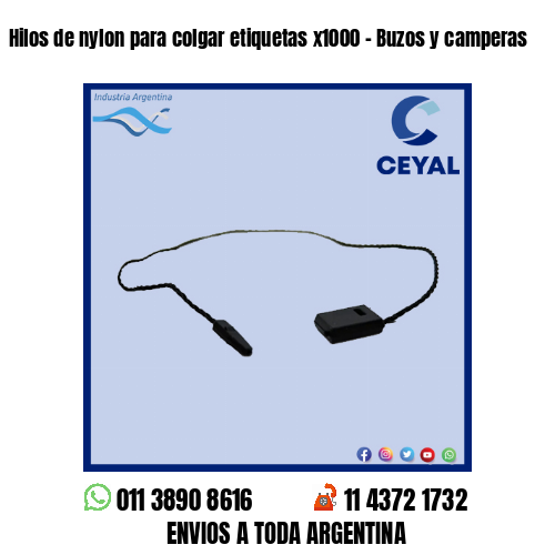 Hilos de nylon para colgar etiquetas x1000 – Buzos y camperas