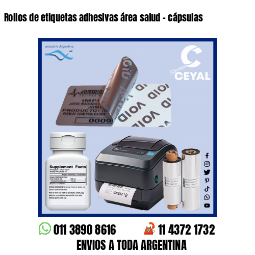 Rollos de etiquetas adhesivas área salud – cápsulas