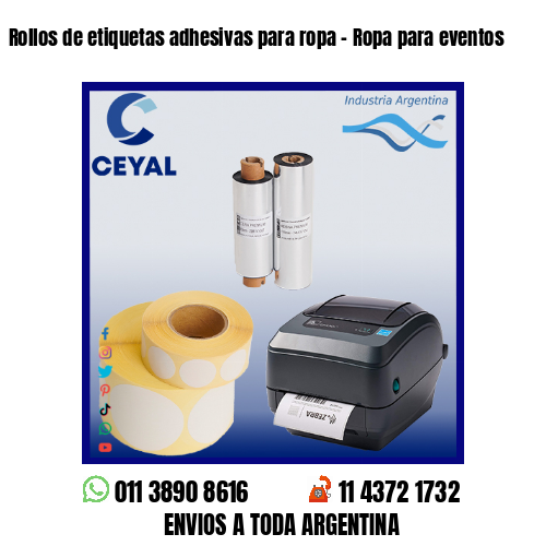Rollos de etiquetas adhesivas para ropa – Ropa para eventos
