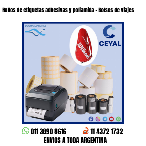 Rollos de etiquetas adhesivas y poliamida – Bolsos de viajes