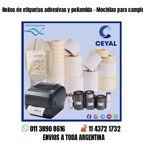 Rollos de etiquetas adhesivas y poliamida – Mochilas para camping