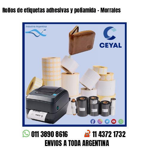Rollos de etiquetas adhesivas y poliamida – Morrales