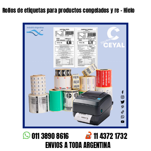 Rollos de etiquetas para productos congelados y re – Hielo