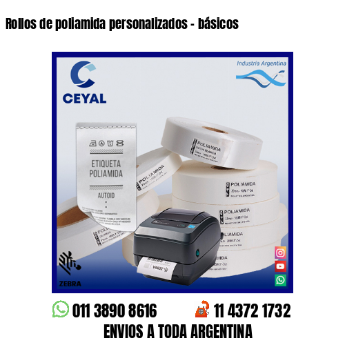 Rollos de poliamida personalizados – básicos