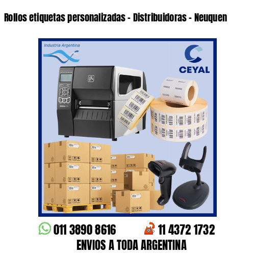 Rollos etiquetas personalizadas – Distribuidoras – Neuquen