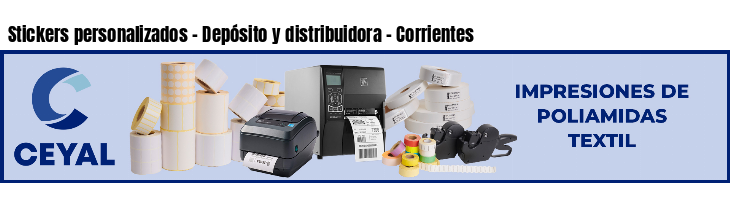 Stickers personalizados - Depósito y distribuidora - Corrientes