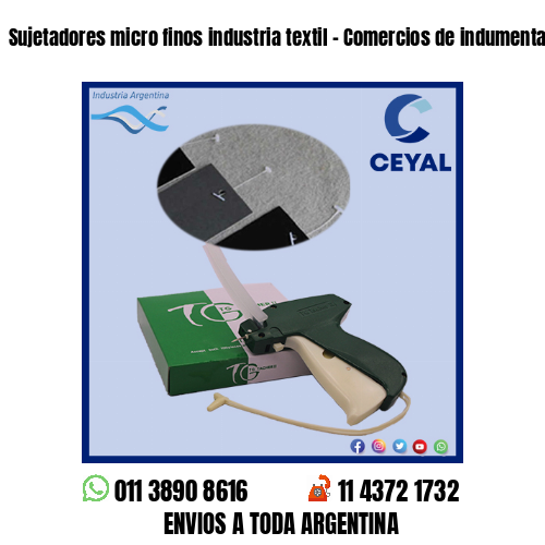 Sujetadores micro finos industria textil – Comercios de indumentaria