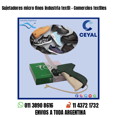Sujetadores micro finos industria textil – Comercios textiles