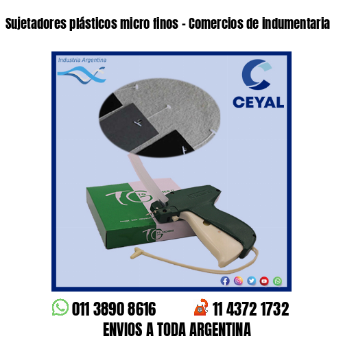 Sujetadores plásticos micro finos – Comercios de indumentaria