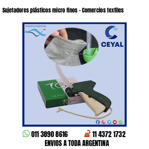 Sujetadores plásticos micro finos – Comercios textiles