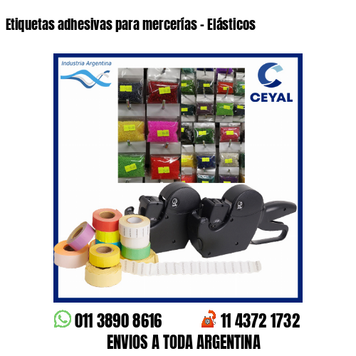 Etiquetas adhesivas para mercerías – Elásticos