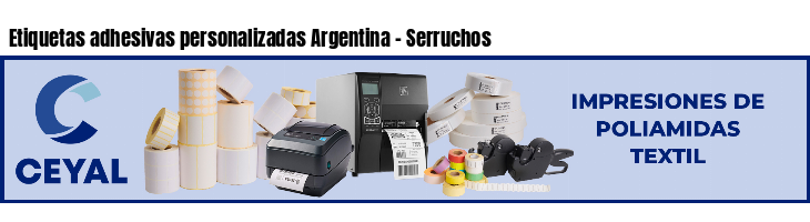 Etiquetas adhesivas personalizadas Argentina - Serruchos