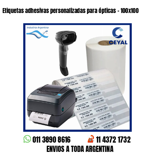 Etiquetas adhesivas personalizadas para ópticas – 100×100