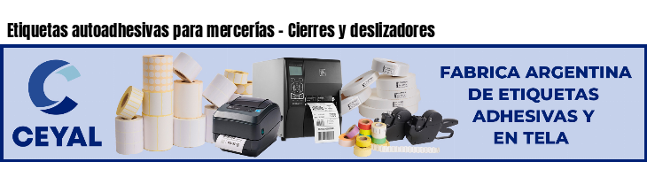 Etiquetas autoadhesivas para mercerías - Cierres y deslizadores