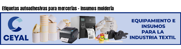 Etiquetas autoadhesivas para mercerías - Insumos moldería