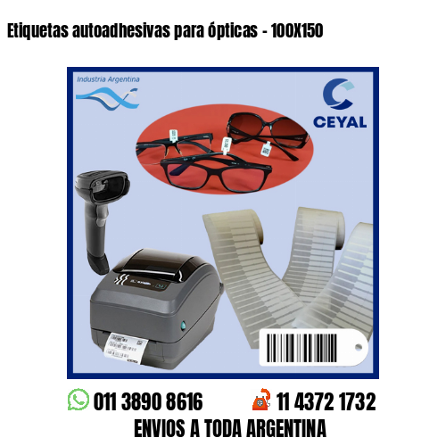 Etiquetas autoadhesivas para ópticas – 100X150