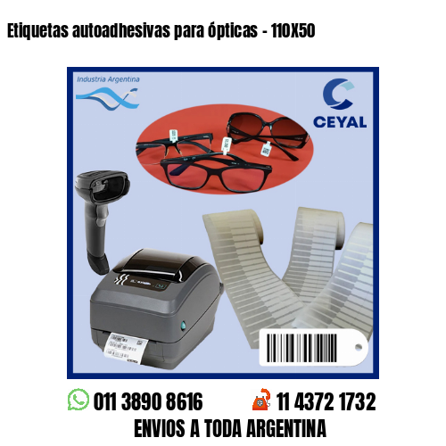 Etiquetas autoadhesivas para ópticas – 110X50