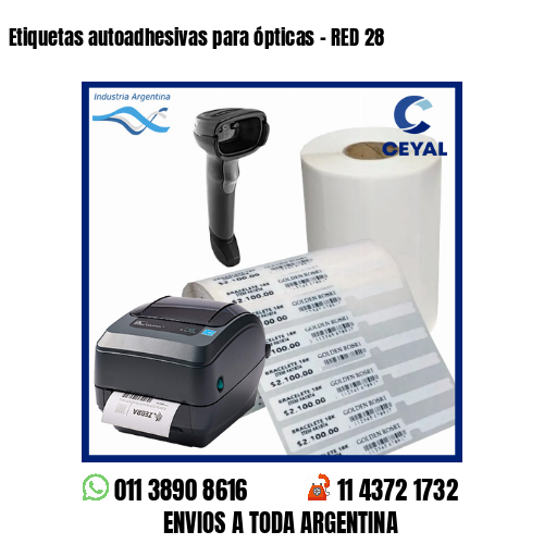 Etiquetas autoadhesivas para ópticas – RED 28