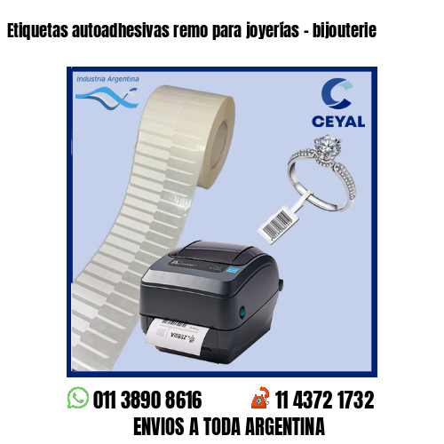 Etiquetas autoadhesivas remo para joyerías – bijouterie