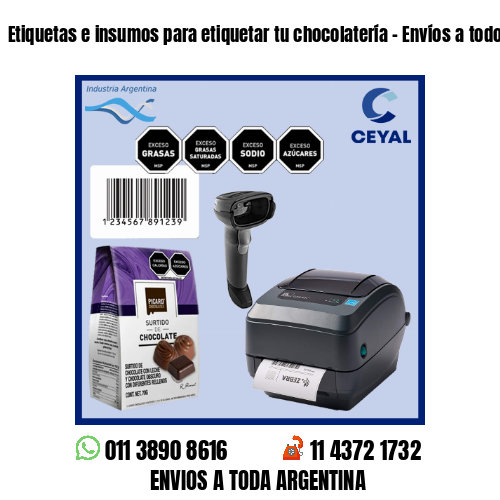 Etiquetas e insumos para etiquetar tu chocolatería – Envíos a todo el país!