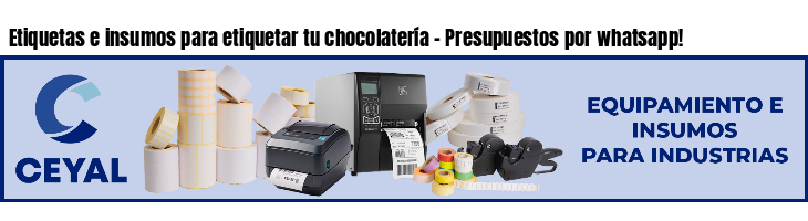 Etiquetas e insumos para etiquetar tu chocolatería - Presupuestos por whatsapp!