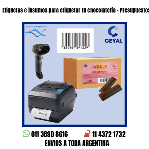 Etiquetas e insumos para etiquetar tu chocolatería – Presupuestos por whatsapp!