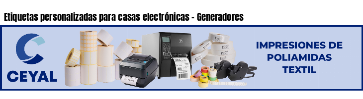 Etiquetas personalizadas para casas electrónicas - Generadores