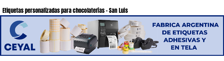 Etiquetas personalizadas para chocolaterías - San Luis