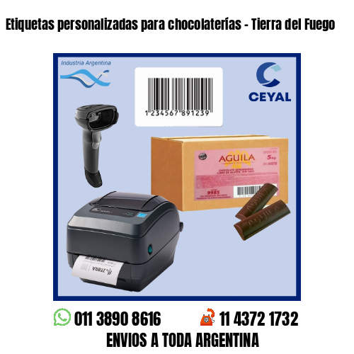 Etiquetas personalizadas para chocolaterías – Tierra del Fuego