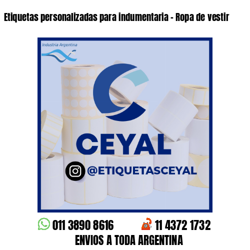 Etiquetas personalizadas para indumentaria - Ropa de vestir