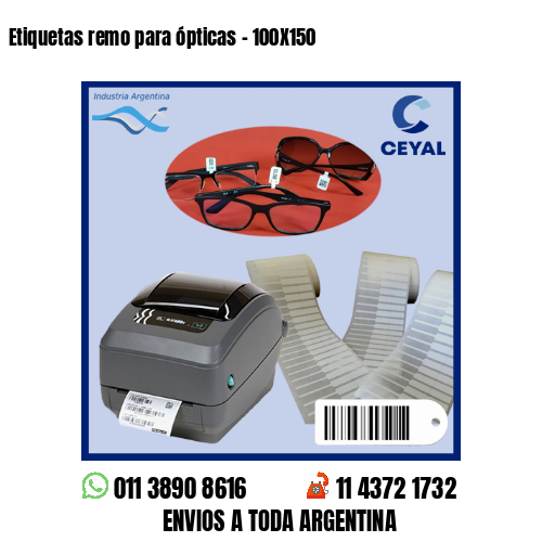 Etiquetas remo para ópticas – 100X150