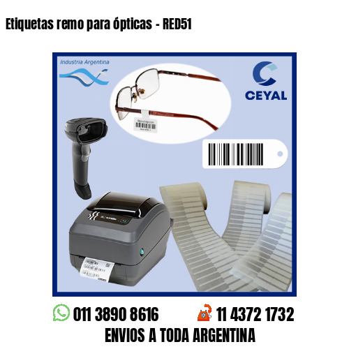 Etiquetas remo para ópticas – RED51
