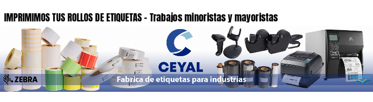 IMPRIMIMOS TUS ROLLOS DE ETIQUETAS - Trabajos minoristas y mayoristas