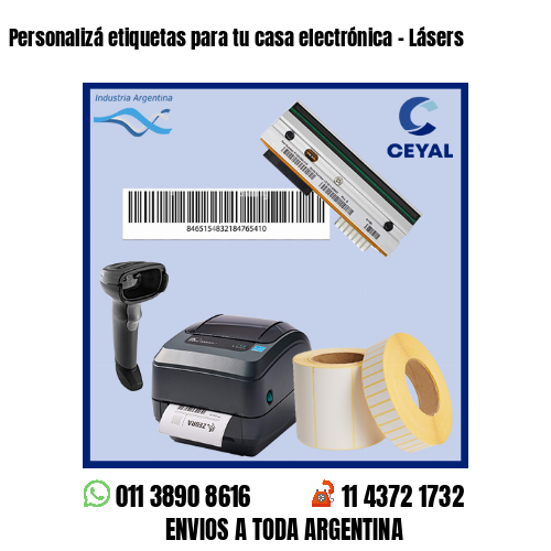 Personalizá etiquetas para tu casa electrónica – Lásers