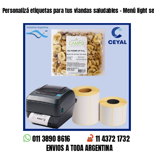 Personalizá etiquetas para tus viandas saludables – Menú light semanal
