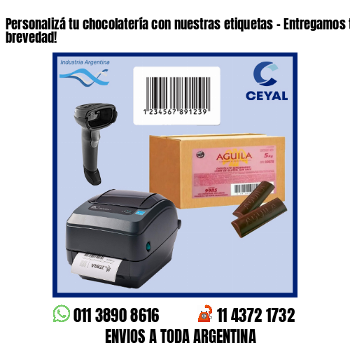 Personalizá tu chocolatería con nuestras etiquetas – Entregamos tu pedido a la brevedad!