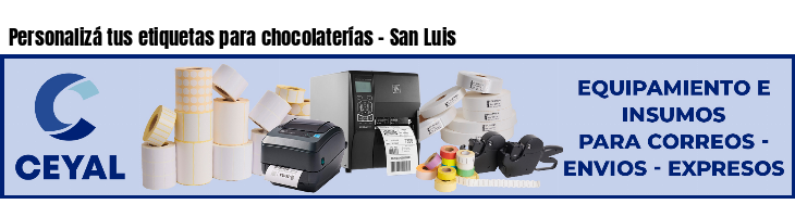 Personalizá tus etiquetas para chocolaterías - San Luis