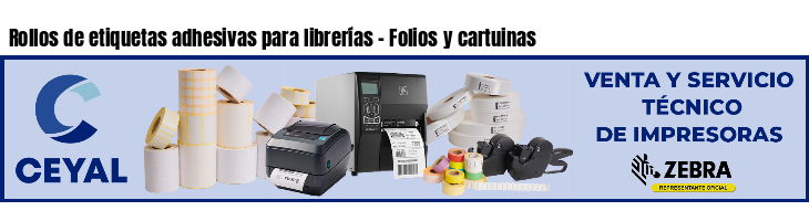 Rollos de etiquetas adhesivas para librerías - Folios y cartuinas