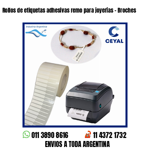 Rollos de etiquetas adhesivas remo para joyerías – Broches