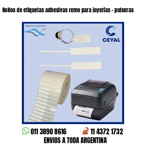 Rollos de etiquetas adhesivas remo para joyerías – pulseras
