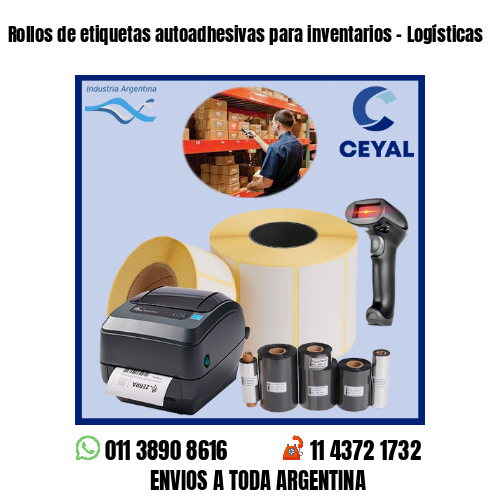 Rollos de etiquetas autoadhesivas para inventarios – Logísticas
