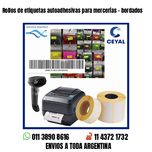 Rollos de etiquetas autoadhesivas para mercerías – bordados