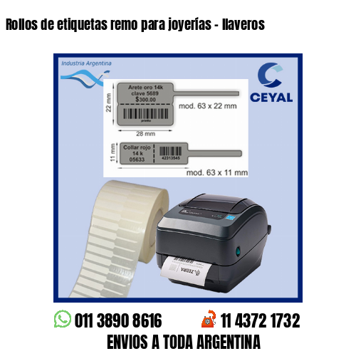Rollos de etiquetas remo para joyerías – llaveros