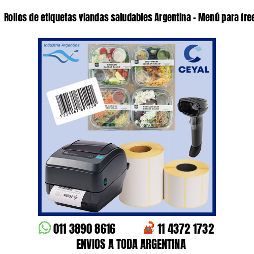 Rollos de etiquetas viandas saludables Argentina – Menú para freezer
