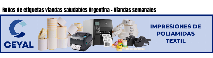 Rollos de etiquetas viandas saludables Argentina - Viandas semanales