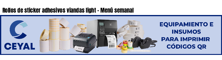 Rollos de sticker adhesivos viandas light - Menú semanal