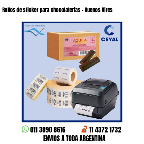 Rollos de sticker para chocolaterías – Buenos Aires