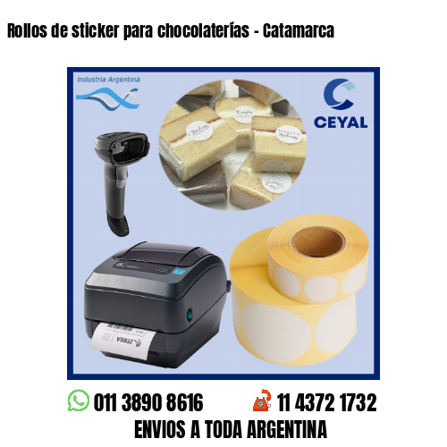 Rollos de sticker para chocolaterías – Catamarca