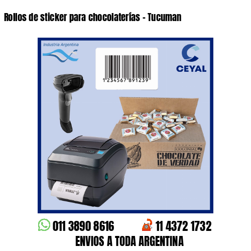 Rollos de sticker para chocolaterías – Tucuman