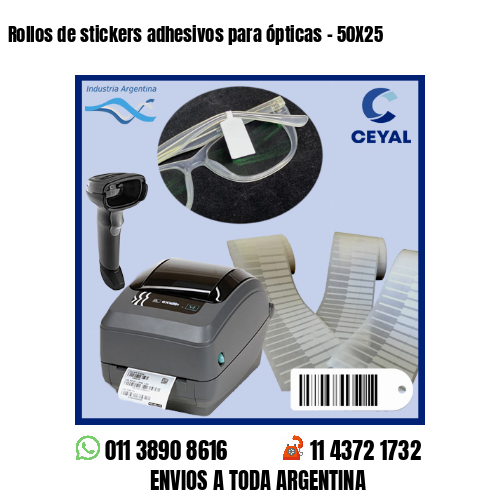 Rollos de stickers adhesivos para ópticas – 50X25